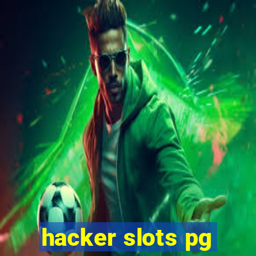 hacker slots pg